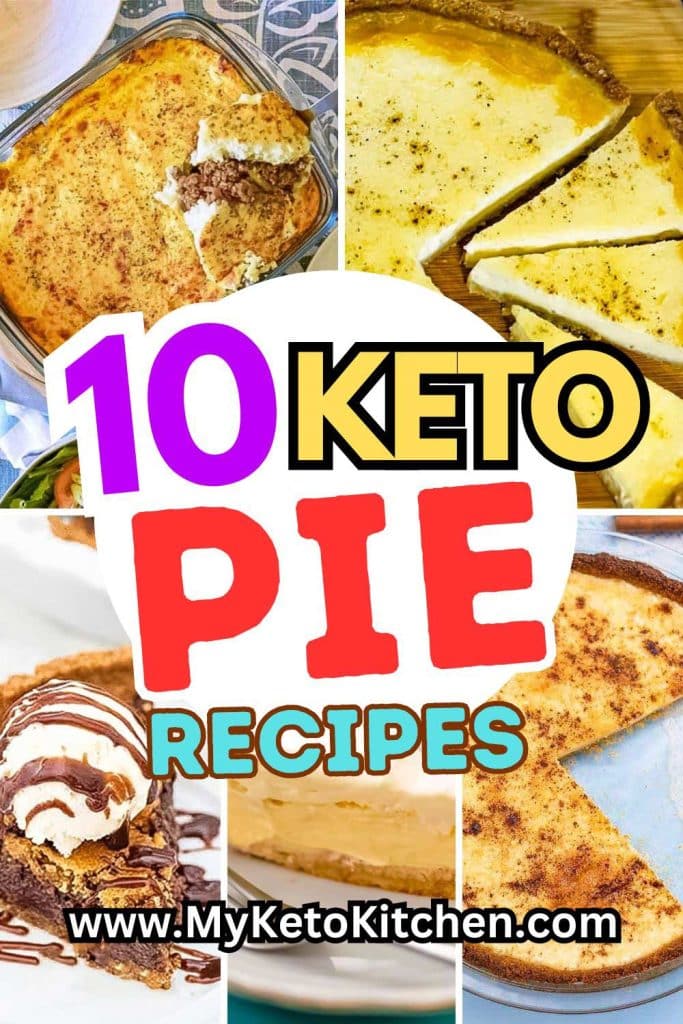 Five images of keto pies. Custard tart, chocolate pie, key lime pie, cottage pie, and cream pie.
